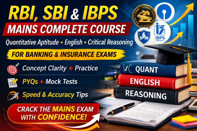 Banking & Insurance Mains Success Batch – Quant, English & Logical Reasoning