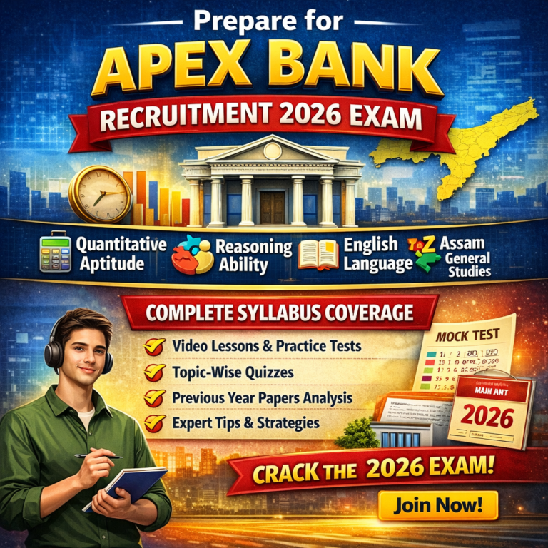 Complete Apex Bank Exam Course 2026 – Quantitative Aptitude, Reasoning, English & Assam GK