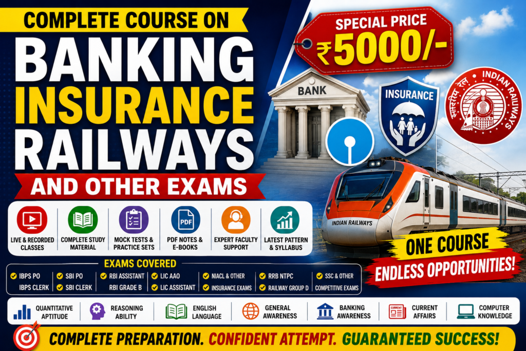 Complete Course for Banking, Insurance, Railways & Other Competitive Exams 2026
