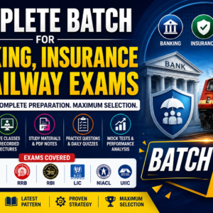 Complete Batch for Banking, Insurance & Railway Exams 2026 | Comprehensive Online Preparation Course for IBPS, SBI, RRB, RBI, LIC & More – Batch 13